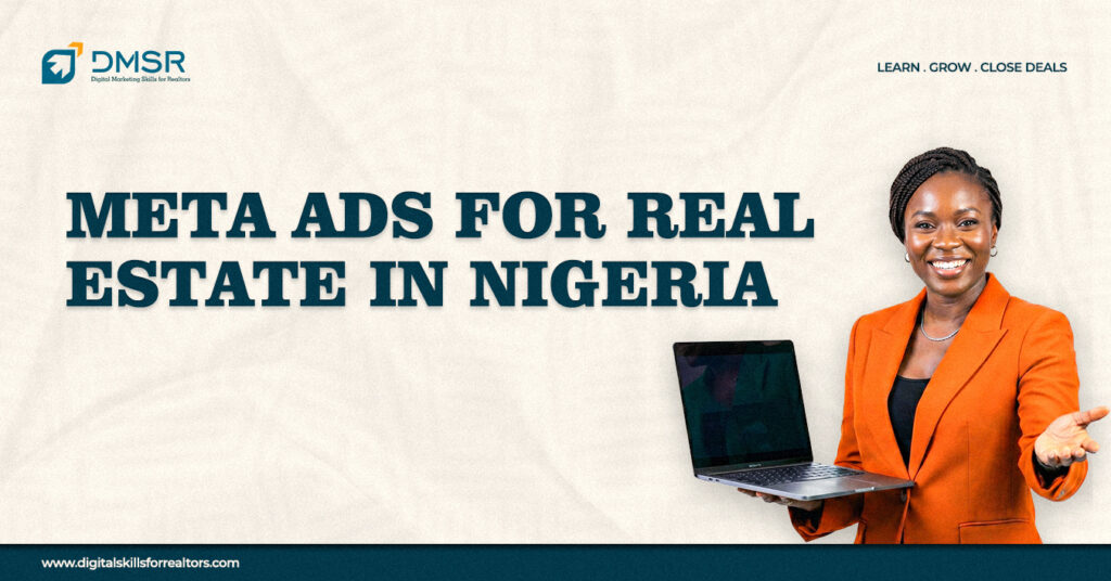 Meta ads for real estate Nigeria