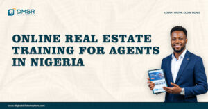 Online Real Estate Training for Agents in Nigeria